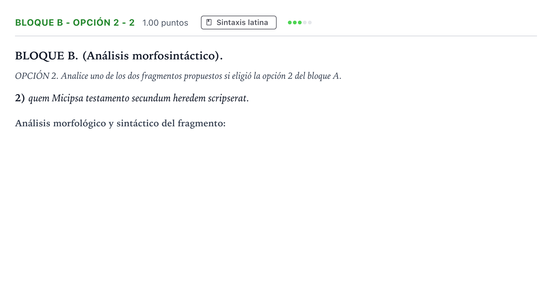 Enunciado: Bloque B - Opción 2 - 2 · Latín II PAU Andalucía Ordinaria Titular 2023