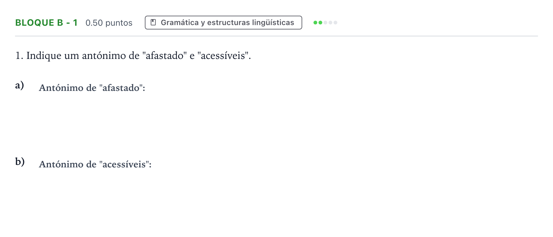 Enunciado: Bloque B - 1 · Portugués PAU Andalucía Extraordinaria Reserva 2023