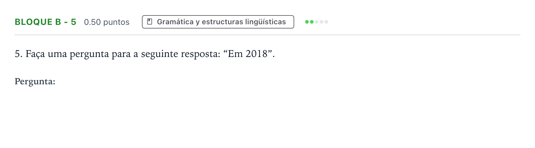 Enunciado: Bloque B - 5 · Portugués PAU Andalucía Extraordinaria Reserva 2023