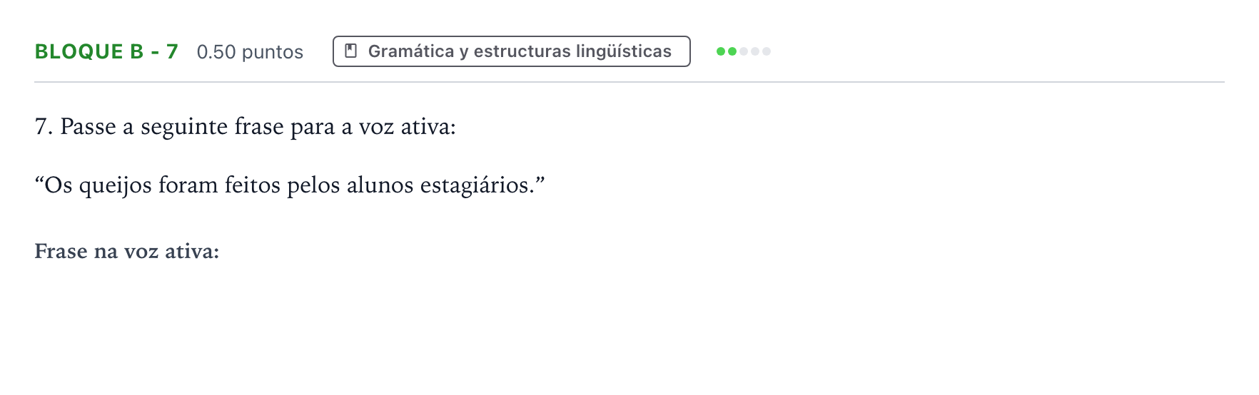 Enunciado: Bloque B - 7 · Portugués PAU Andalucía Extraordinaria Reserva 2023