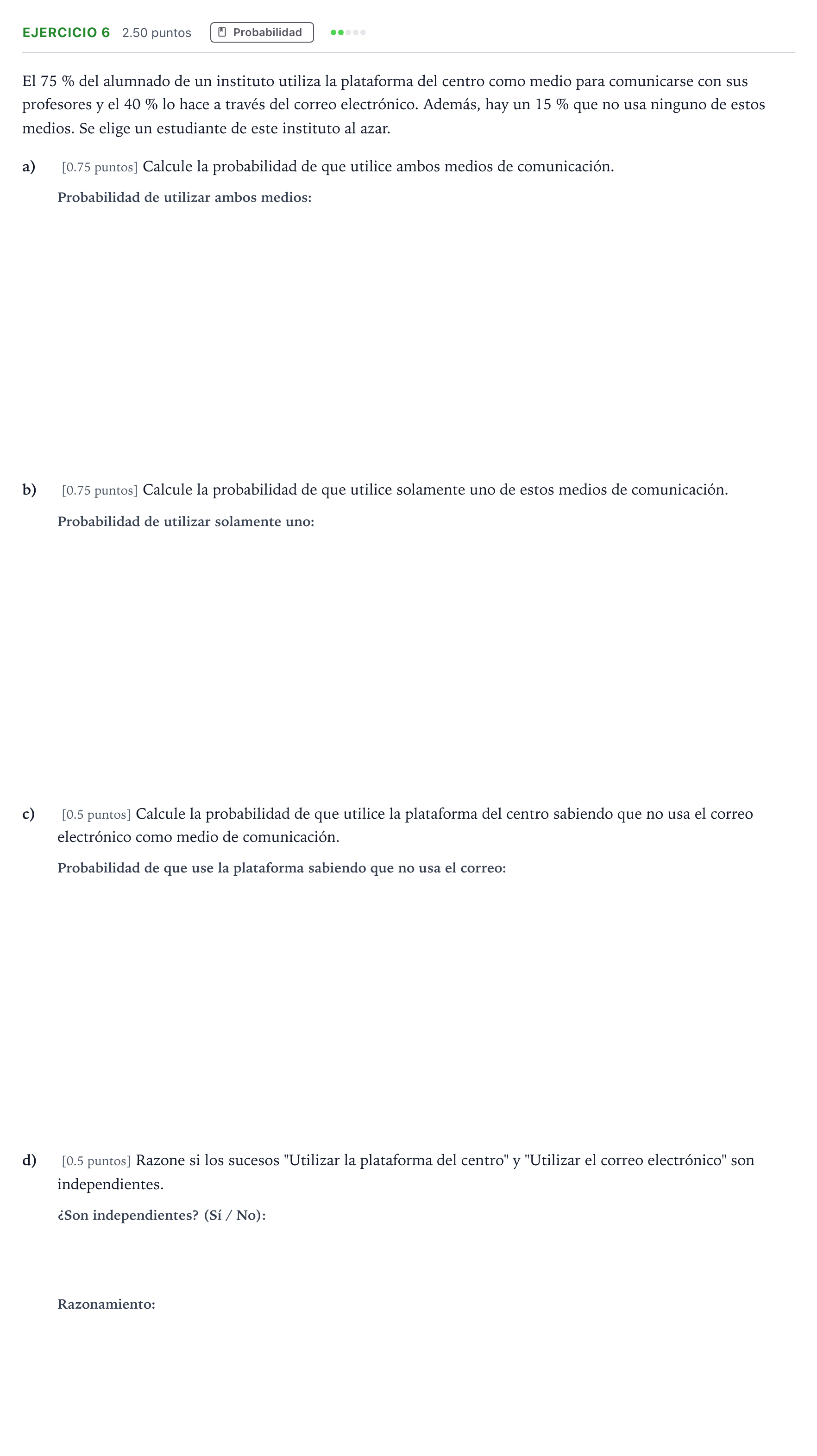Enunciado: Ejercicio 6 · Matemáticas aplicadas a las Ciencias Sociales II PAU Andalucía Extraordinaria Suplente 2023