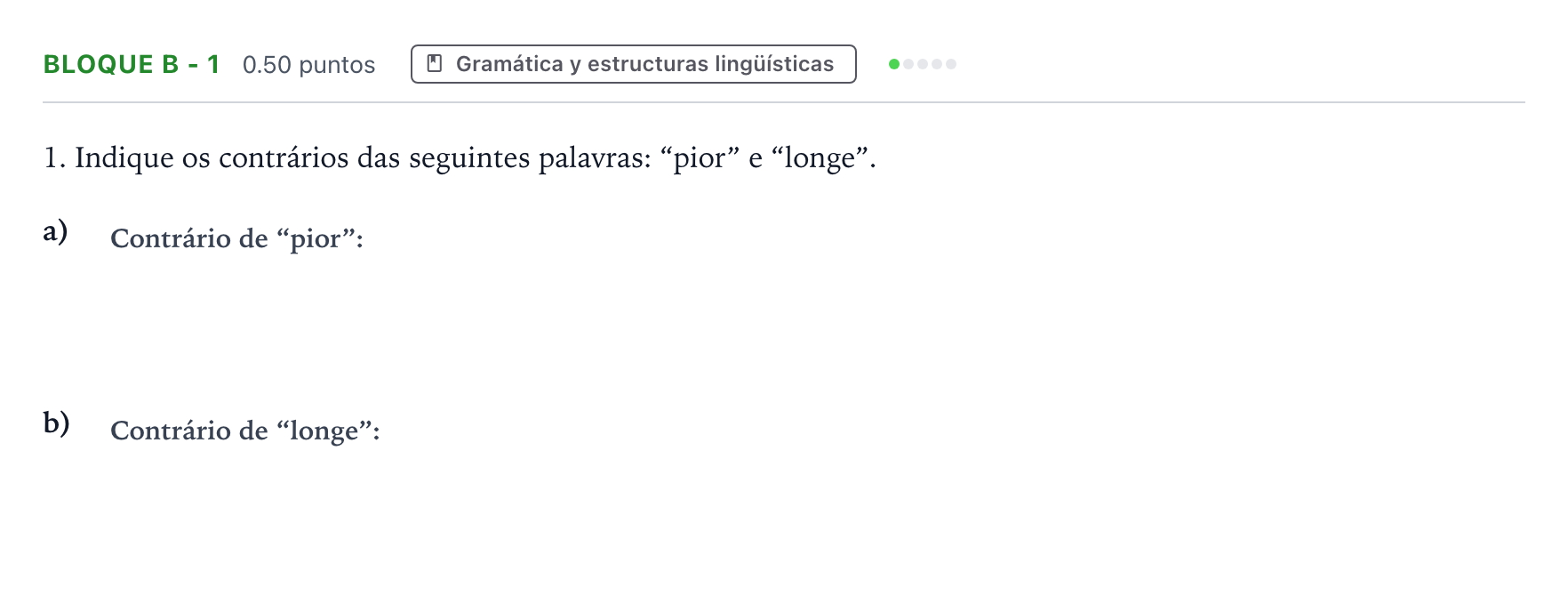 Enunciado: Bloque B - 1 · Portugués PAU Andalucía Extraordinaria Suplente 2023