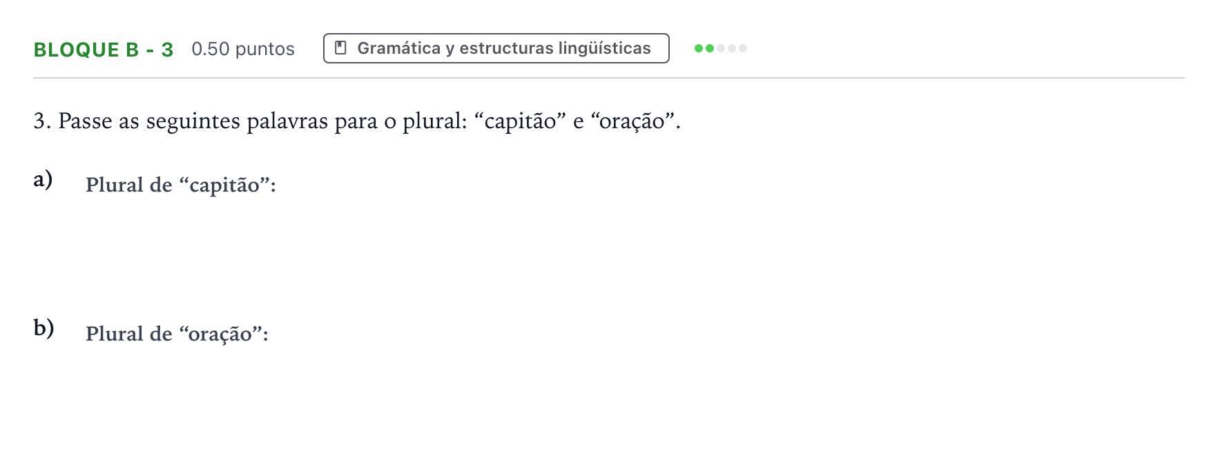 Enunciado: Bloque B - 3 · Portugués PAU Andalucía Extraordinaria Suplente 2023