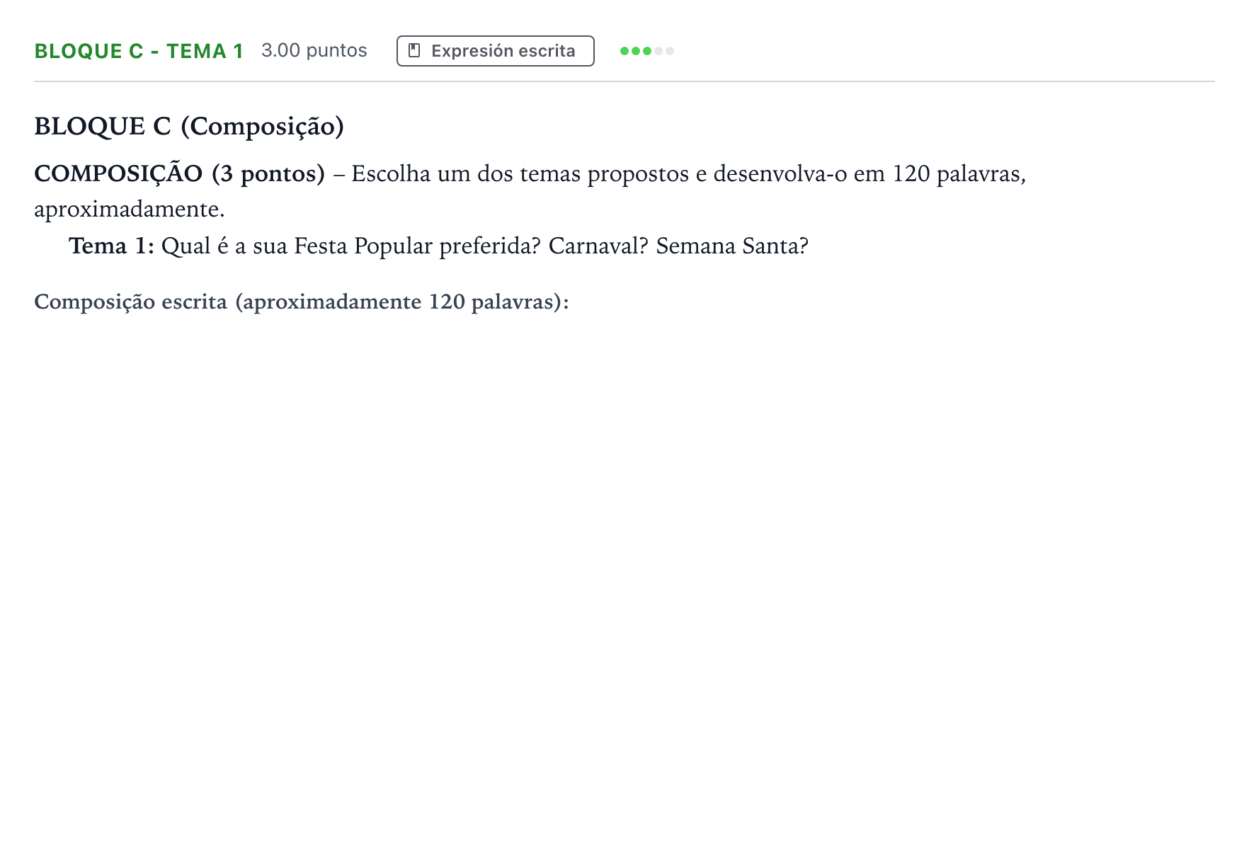 Enunciado: Bloque C - Tema 1 · Portugués PAU Andalucía Extraordinaria Suplente 2023