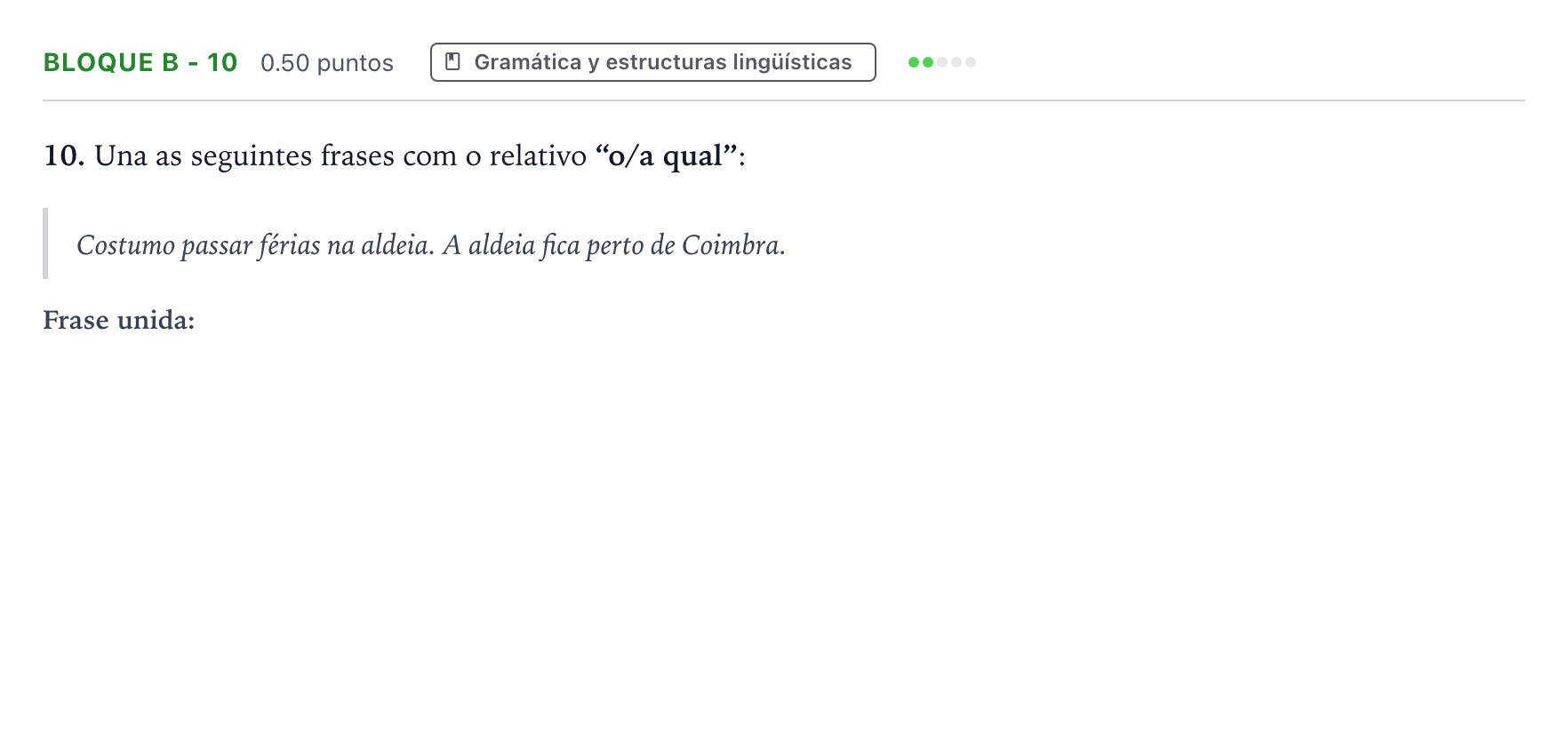 Enunciado: Bloque B - 10 · Portugués PAU Andalucía Extraordinaria Titular (Acceso) 2023