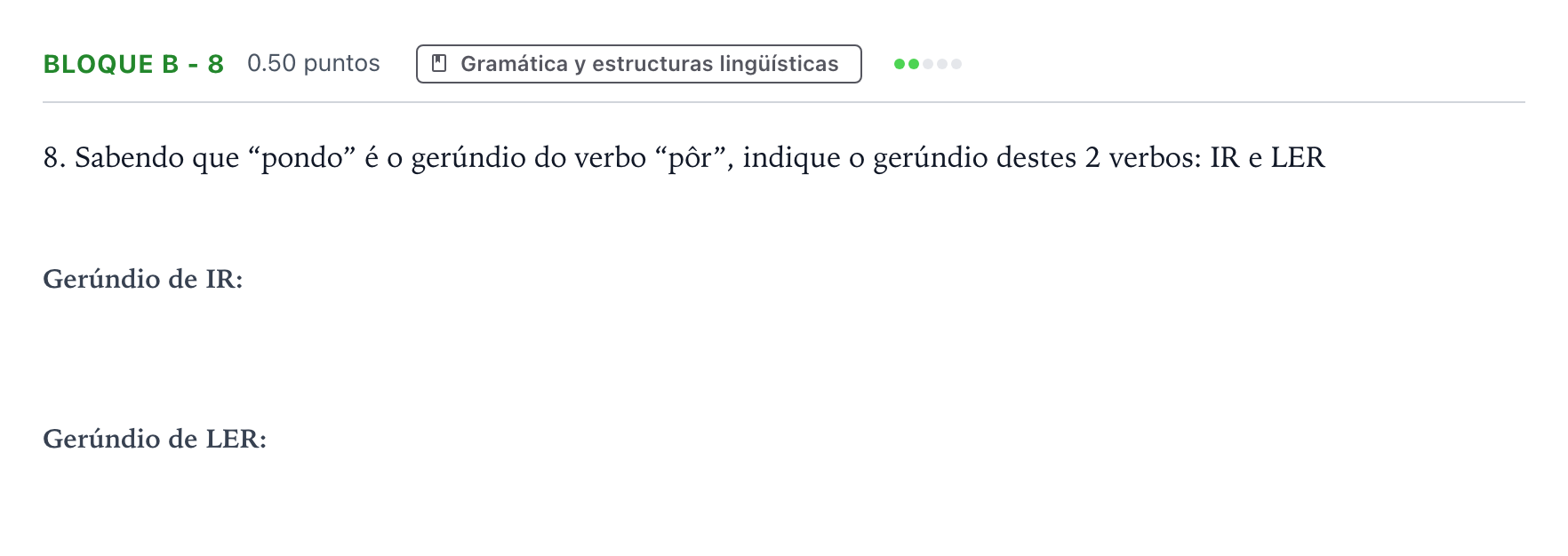 Enunciado: Bloque B - 8 · Portugués PAU Andalucía Extraordinaria Titular (Acceso) 2023
