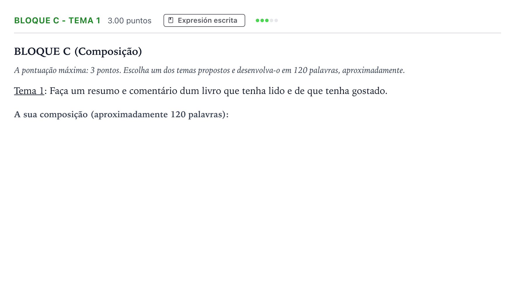 Enunciado: Bloque C - Tema 1 · Portugués PAU Andalucía Extraordinaria Titular (Acceso) 2023