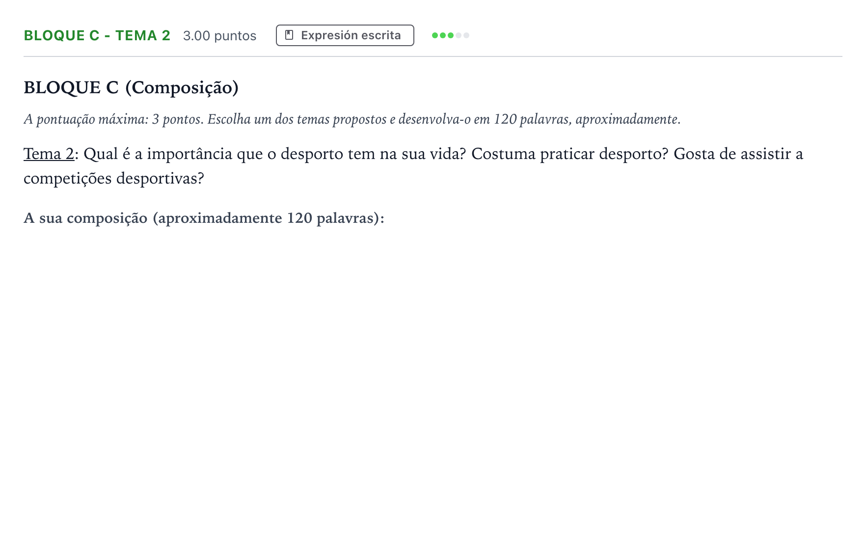 Enunciado: Bloque C - Tema 2 · Portugués PAU Andalucía Extraordinaria Titular (Acceso) 2023