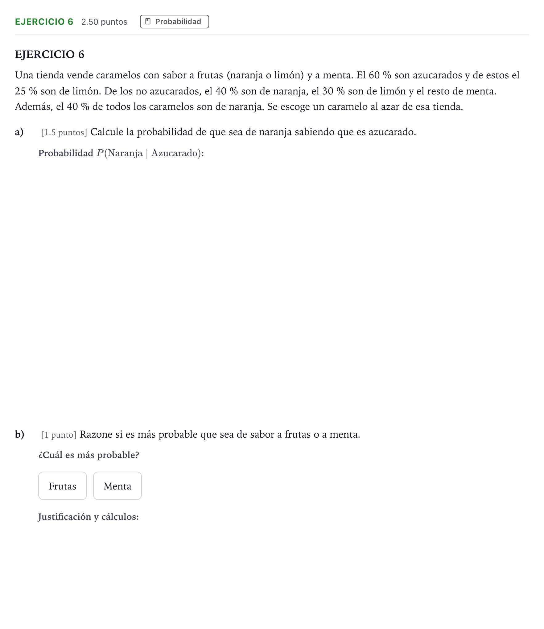 Enunciado: Ejercicio 6 · Matemáticas aplicadas a las Ciencias Sociales II PAU Andalucía Ordinaria Reserva 2023