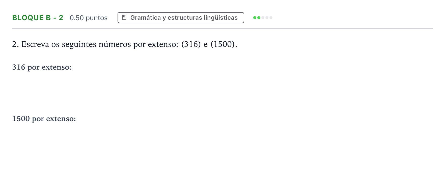 Enunciado: Bloque B - 2 · Portugués PAU Andalucía Extraordinaria Titular (Admisión) 2023