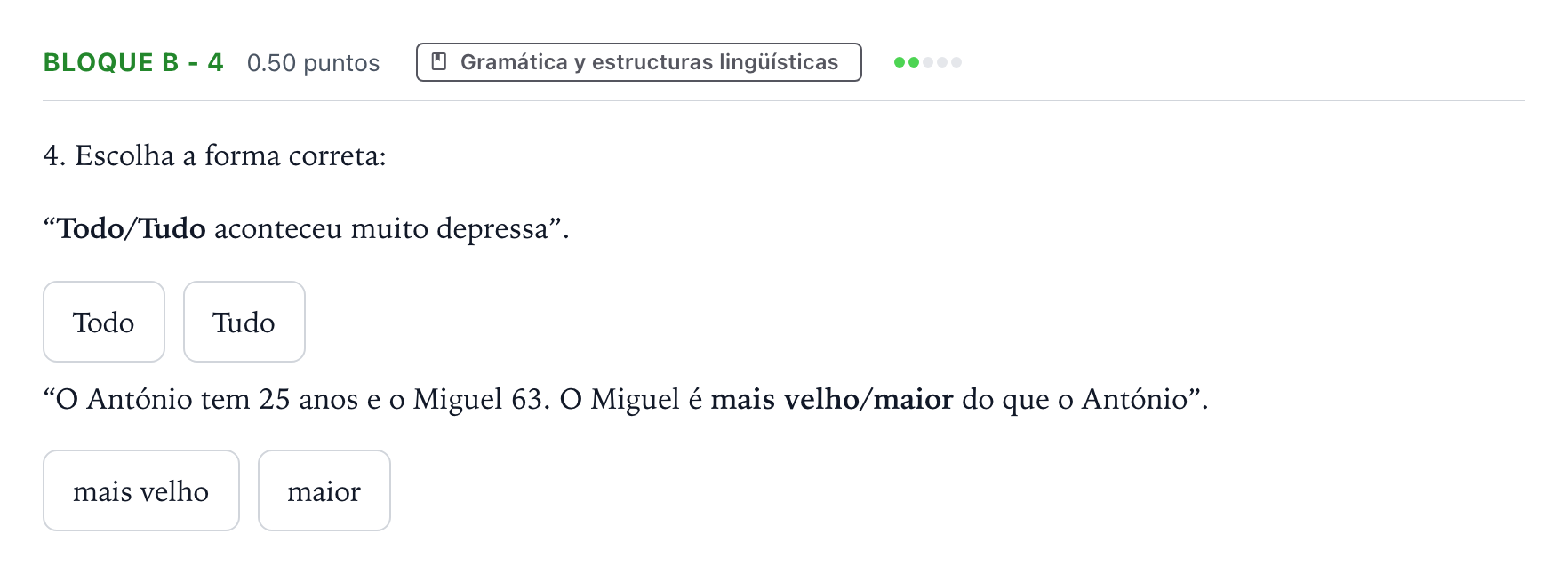 Enunciado: Bloque B - 4 · Portugués PAU Andalucía Extraordinaria Titular (Admisión) 2023