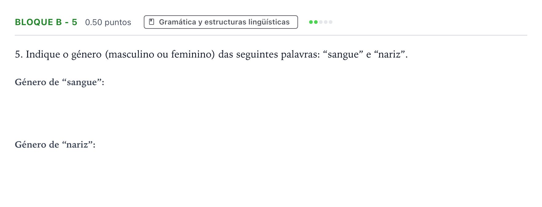 Enunciado: Bloque B - 5 · Portugués PAU Andalucía Extraordinaria Titular (Admisión) 2023