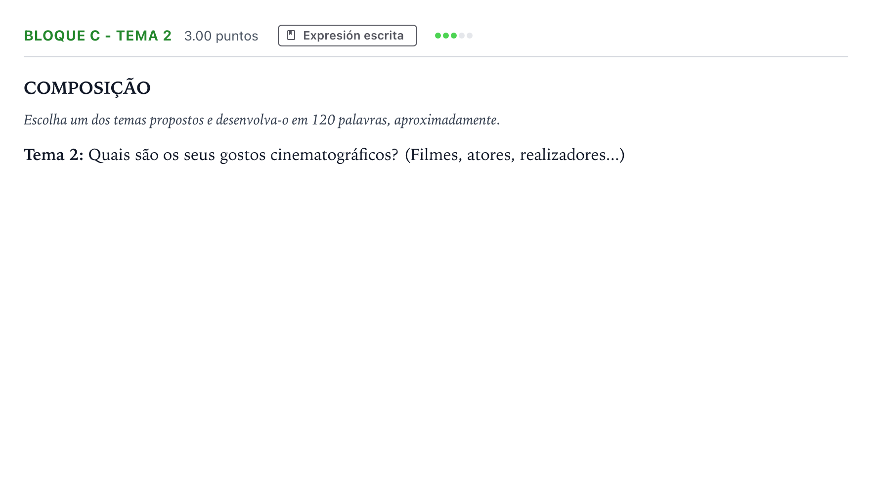 Enunciado: Bloque C - Tema 2 · Portugués PAU Andalucía Extraordinaria Titular (Admisión) 2023
