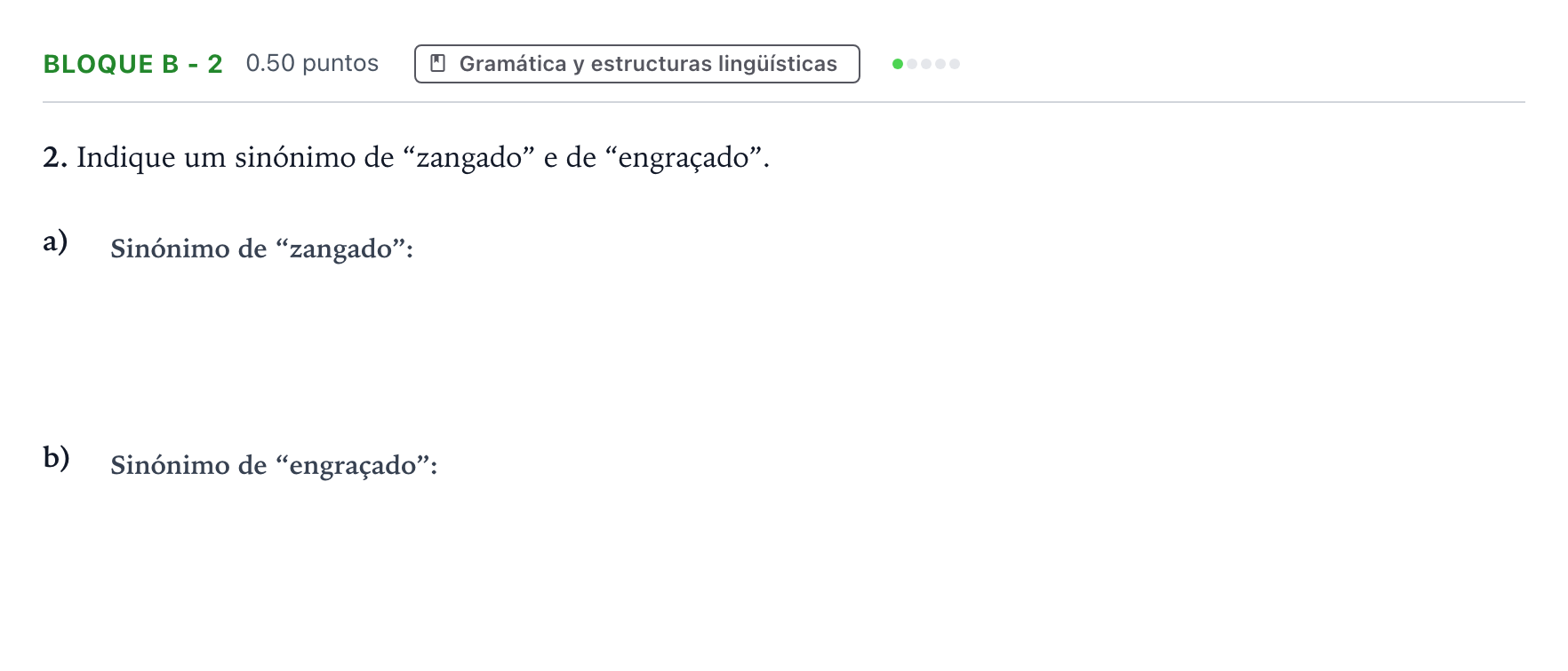 Enunciado: Bloque B - 2 · Portugués PAU Andalucía Ordinaria Reserva 2023