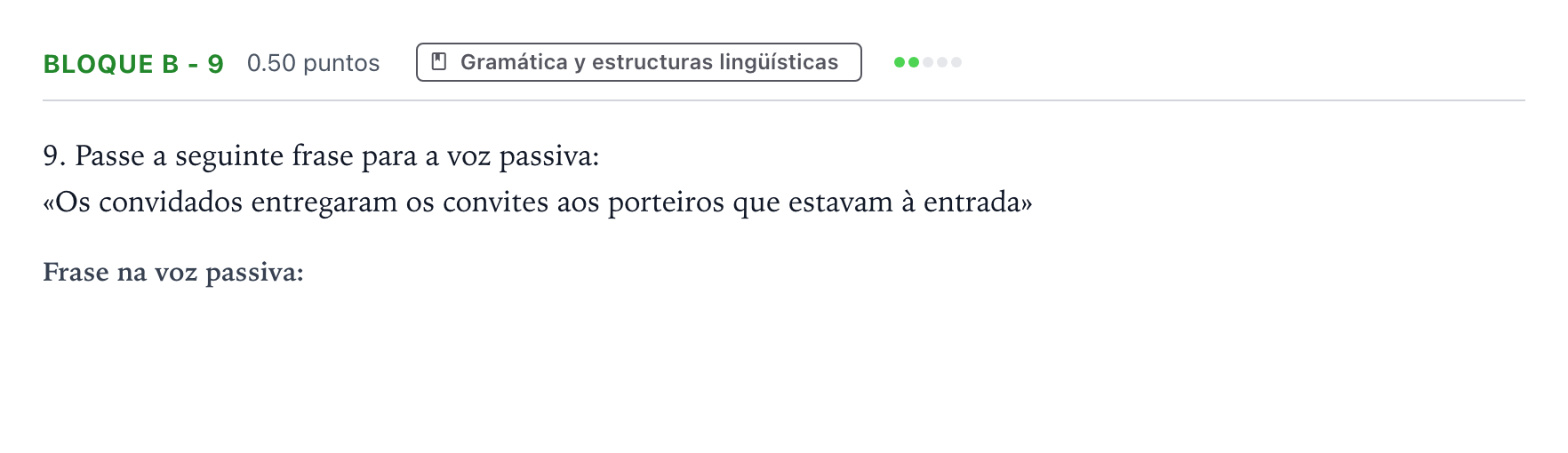 Enunciado: Bloque B - 9 · Portugués PAU Andalucía Ordinaria Reserva 2023