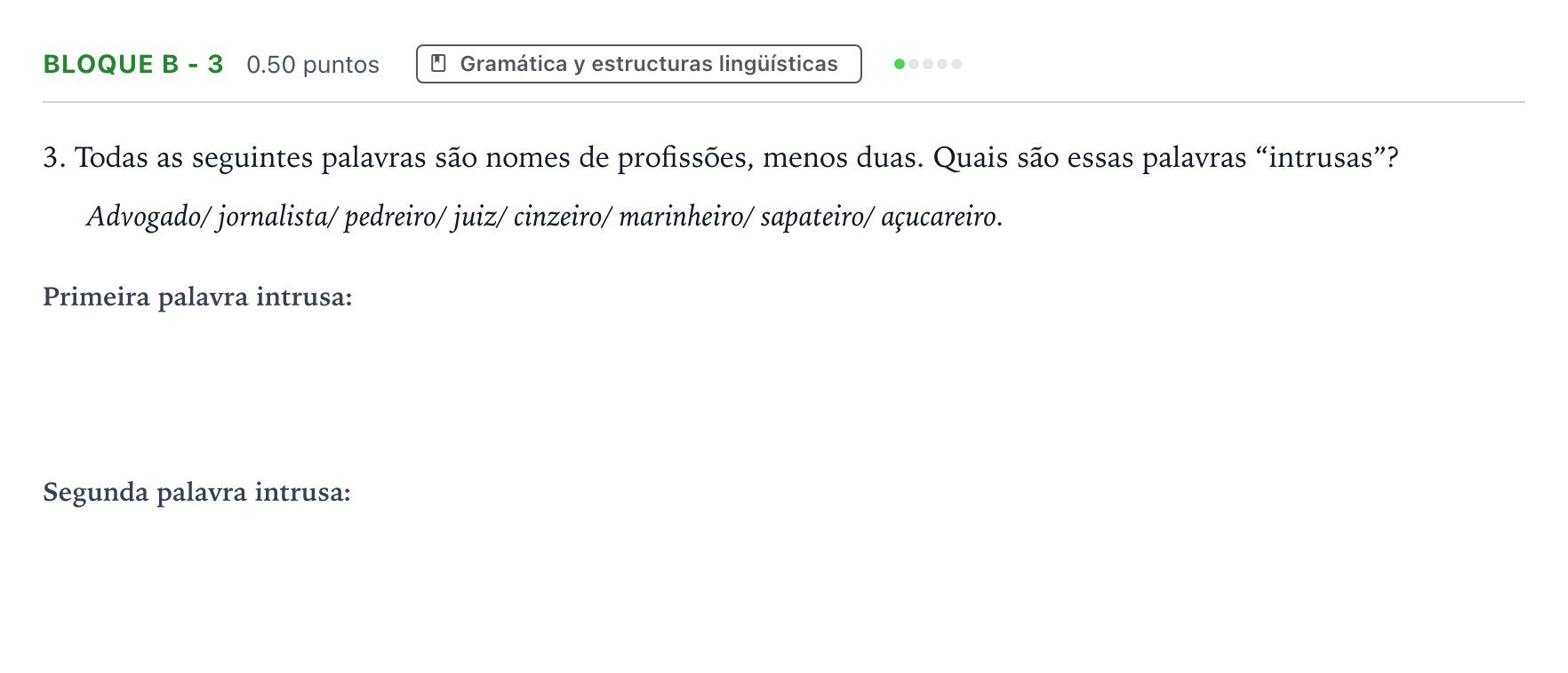 Enunciado: Bloque B - 3 · Portugués PAU Andalucía Ordinaria Suplente 2023