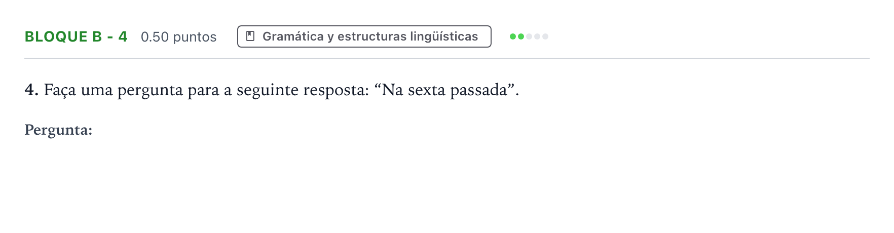 Enunciado: Bloque B - 4 · Portugués PAU Andalucía Ordinaria Suplente 2023