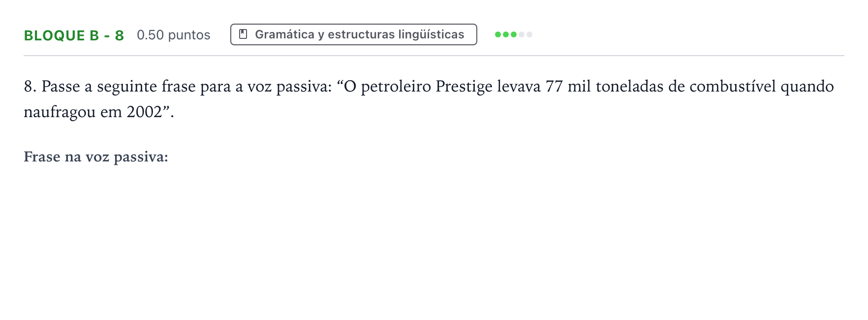 Enunciado: Bloque B - 8 · Portugués PAU Andalucía Ordinaria Suplente 2023