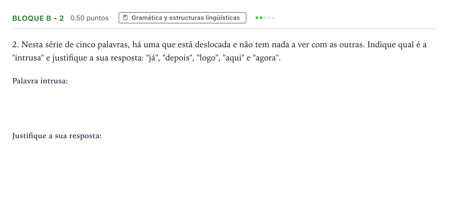 Enunciado: Bloque B - 2 · Portugués PAU Andalucía Ordinaria Titular (Acceso) 2023