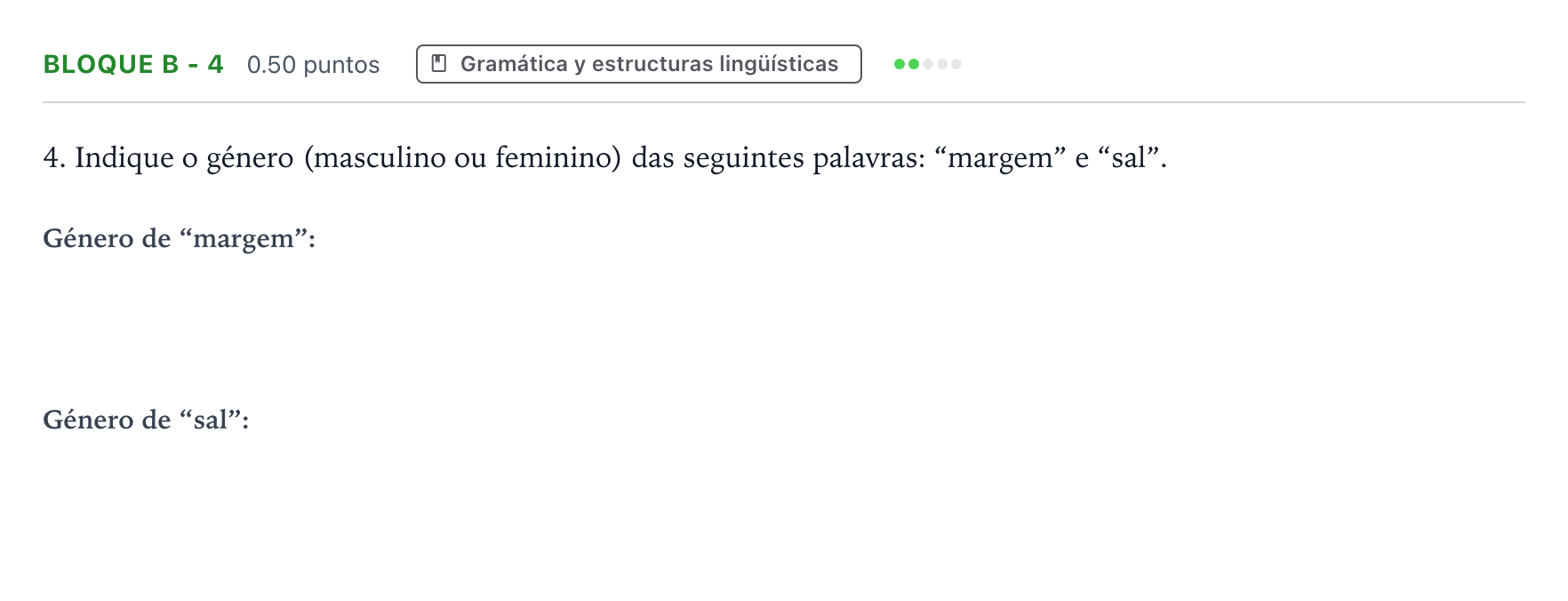 Enunciado: Bloque B - 4 · Portugués PAU Andalucía Ordinaria Titular (Acceso) 2023