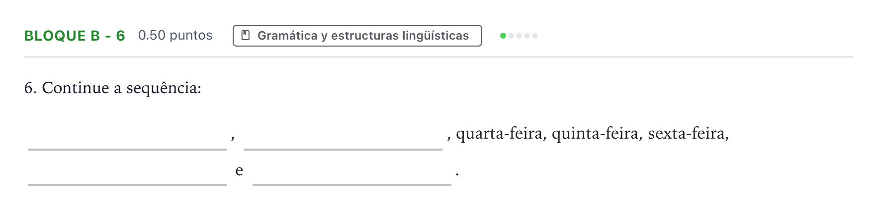 Enunciado: Bloque B - 6 · Portugués PAU Andalucía Ordinaria Titular (Admisión) 2023