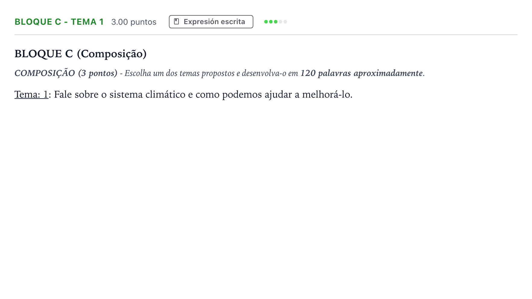 Enunciado: Bloque C - Tema 1 · Portugués PAU Andalucía Ordinaria Titular (Admisión) 2023