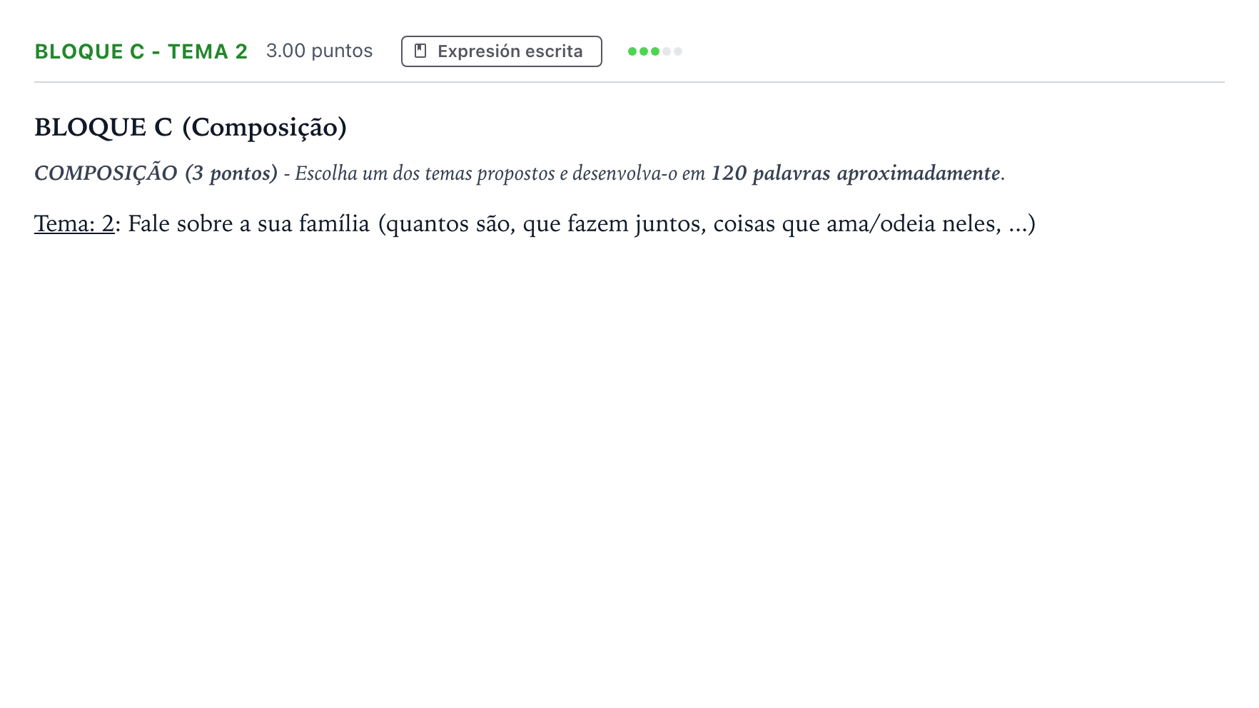 Enunciado: Bloque C - Tema 2 · Portugués PAU Andalucía Ordinaria Titular (Admisión) 2023