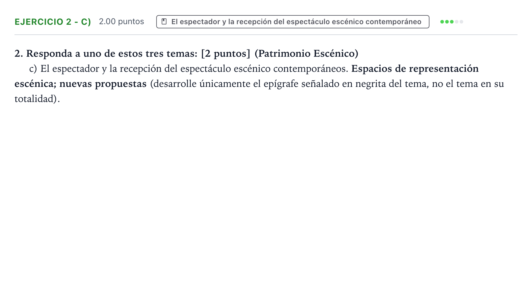 Enunciado: Ejercicio 2 - c) · Artes Escénicas PAU Aragón Ordinaria 2026