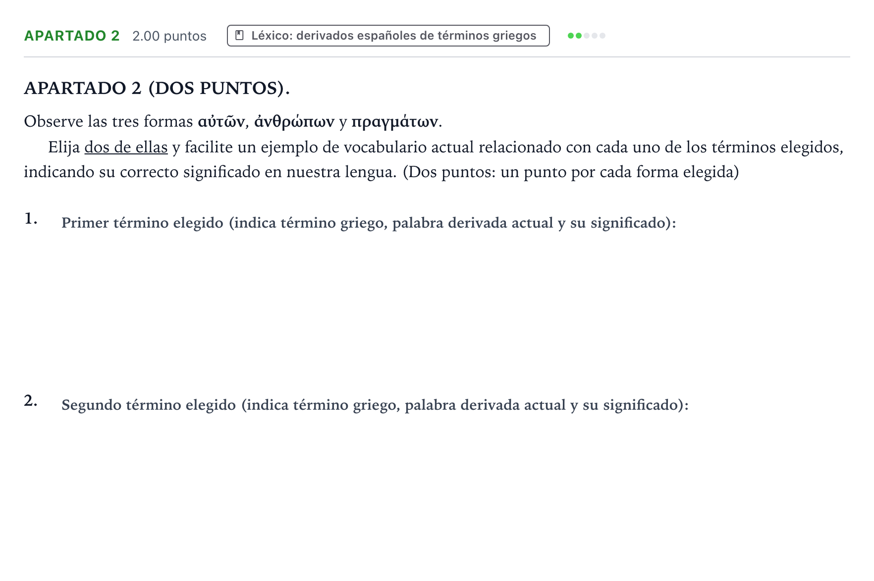 Enunciado: Apartado 2 · Griego II PAU Aragón Extraordinaria 2026