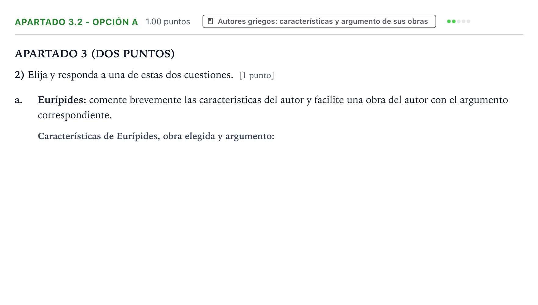 Enunciado: Apartado 3.2 - Opción a · Griego II PAU Aragón Ordinaria 2026