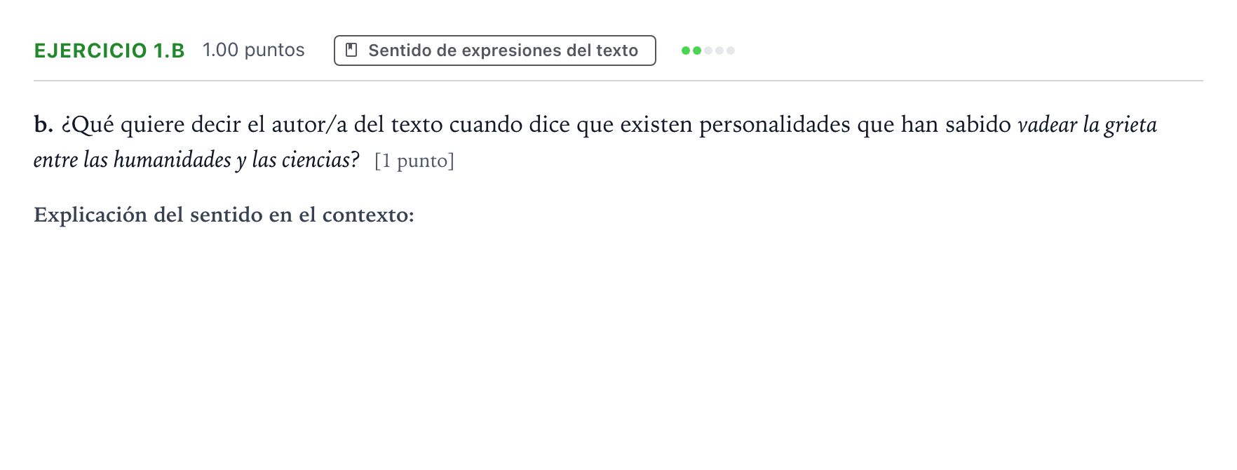 Enunciado: Ejercicio 1.b - Sentido de expresiones del texto · Lengua Castellana y Literatura II PAU Aragón Extraordinaria 2026