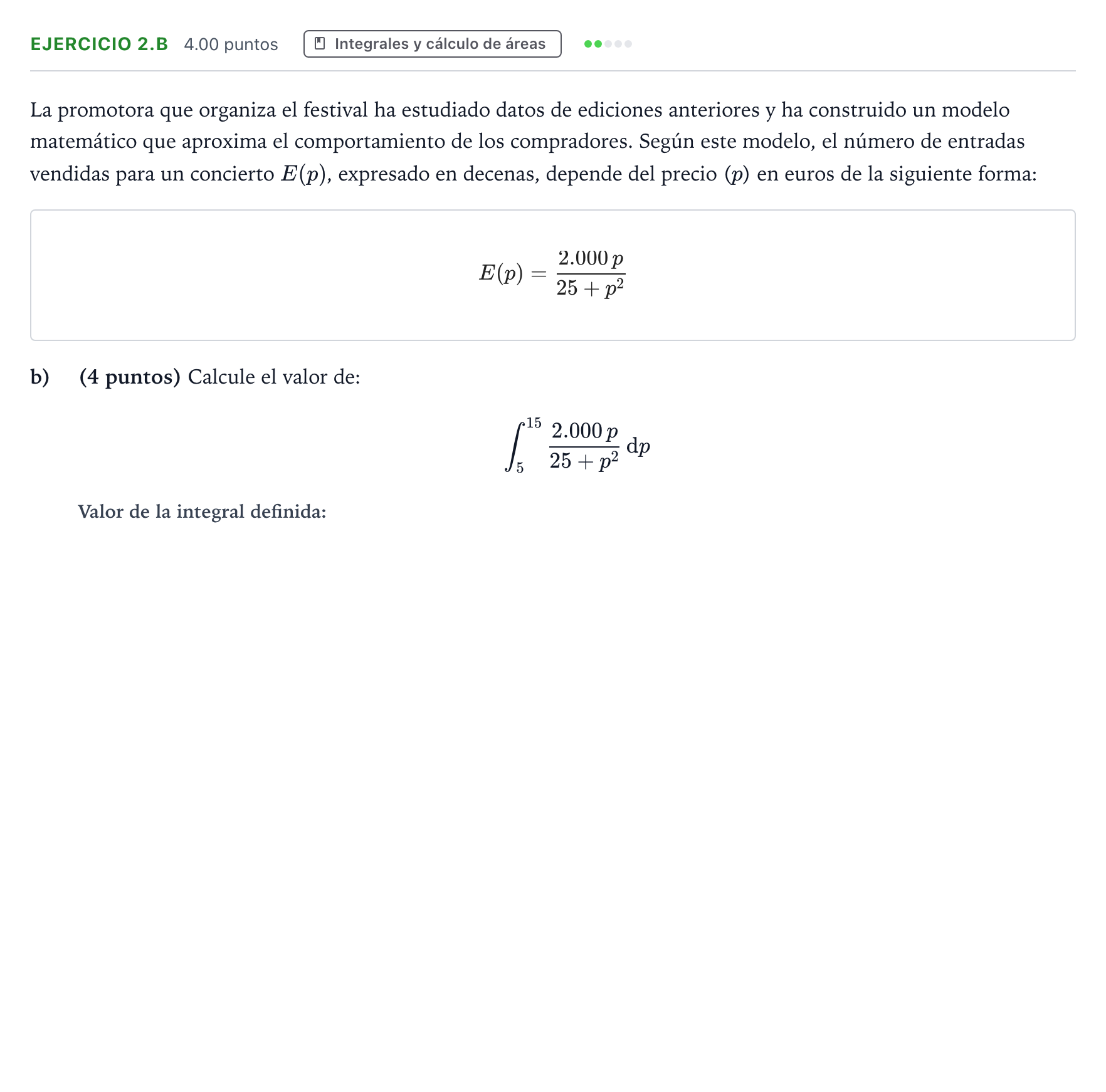 Enunciado: Ejercicio 2.b - Integrales · Matemáticas aplicadas a las Ciencias Sociales II PAU Aragón Extraordinaria 2026