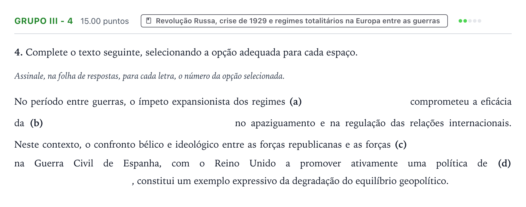 Enunciado: Grupo III - 4 · Exame Nacional História A Época especial 2026