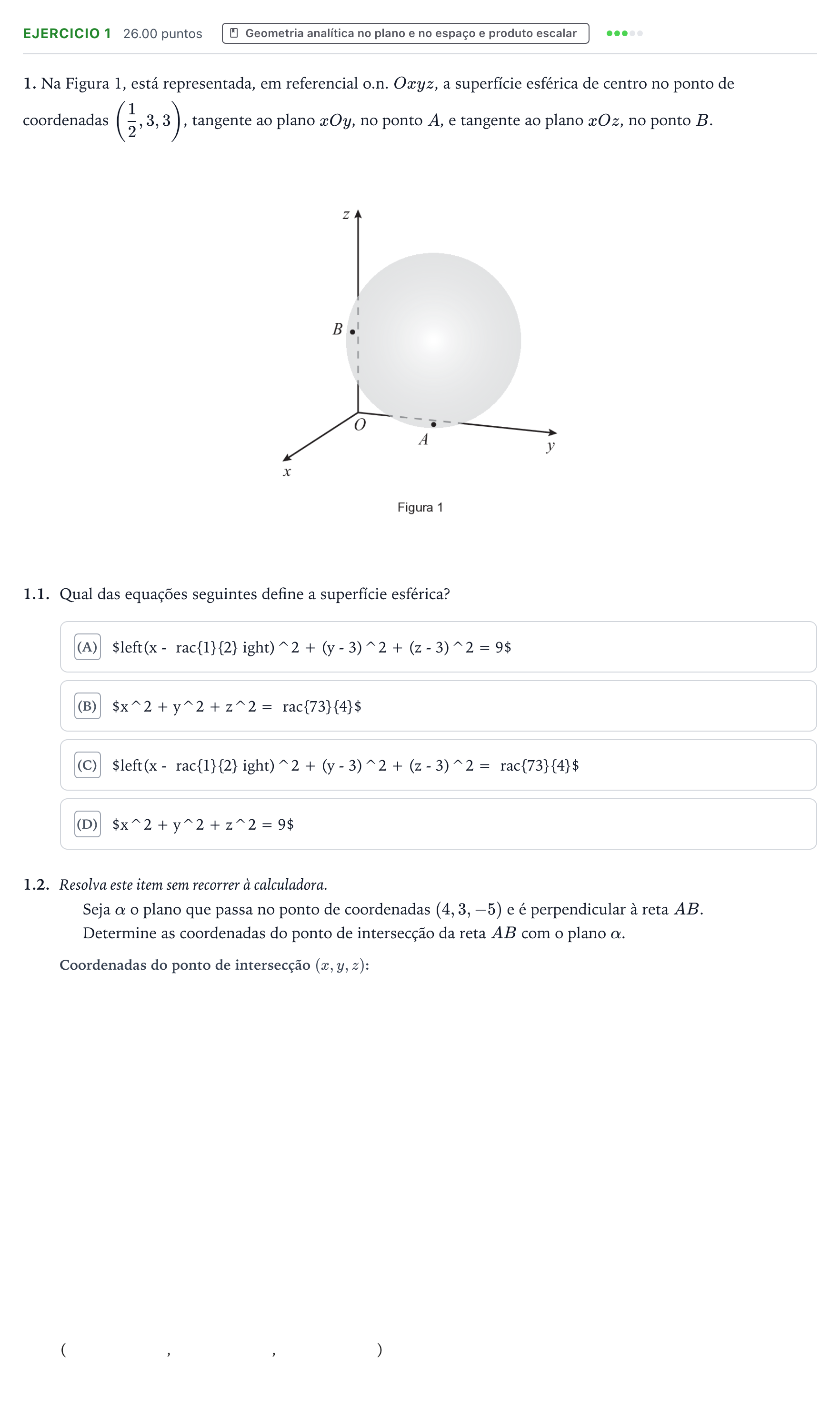 Enunciado: Exercício 1 · Exame Nacional Matemática A Época especial 2026