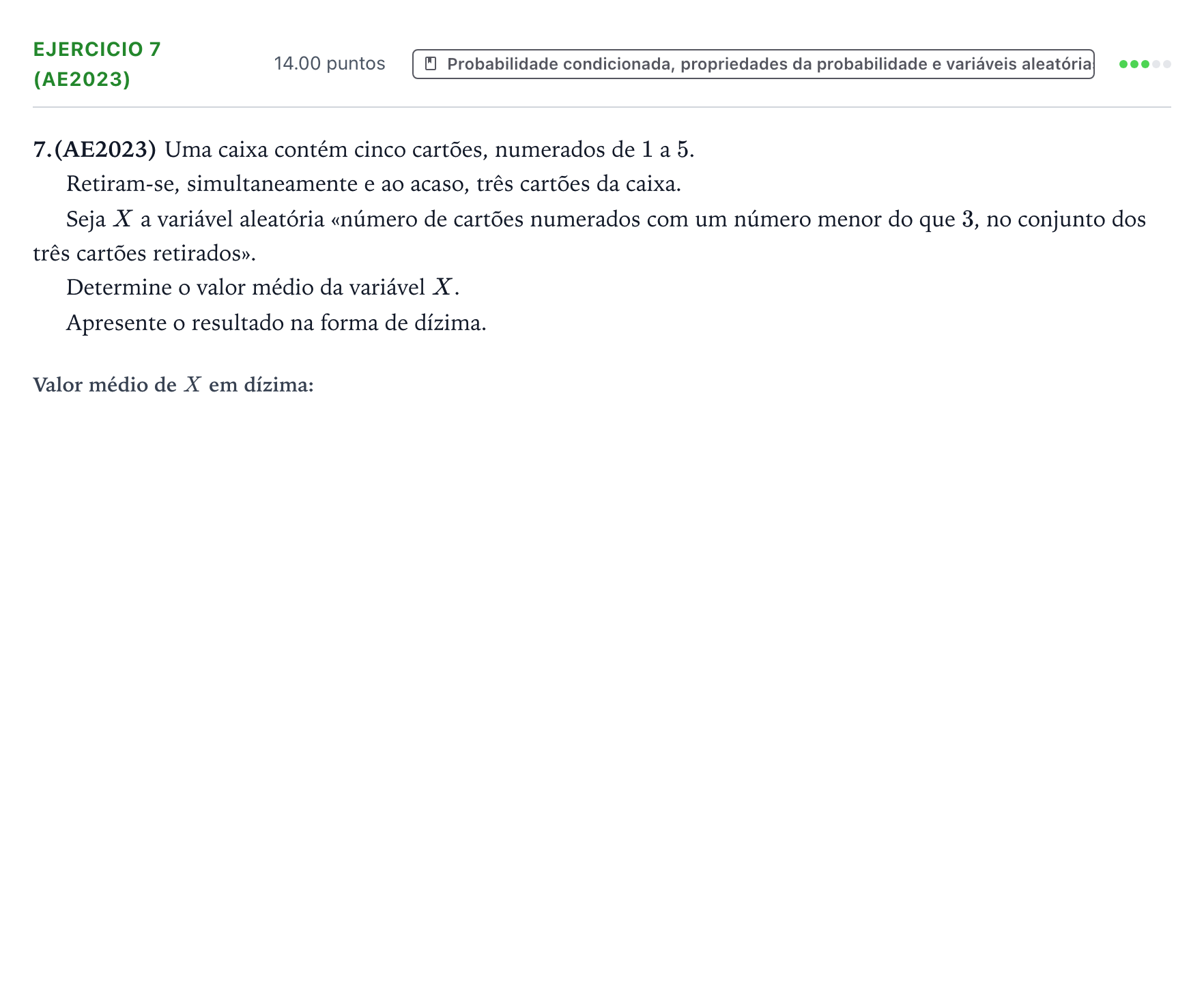Enunciado: Exercício 7 (AE2023) · Exame Nacional Matemática A Época especial 2026