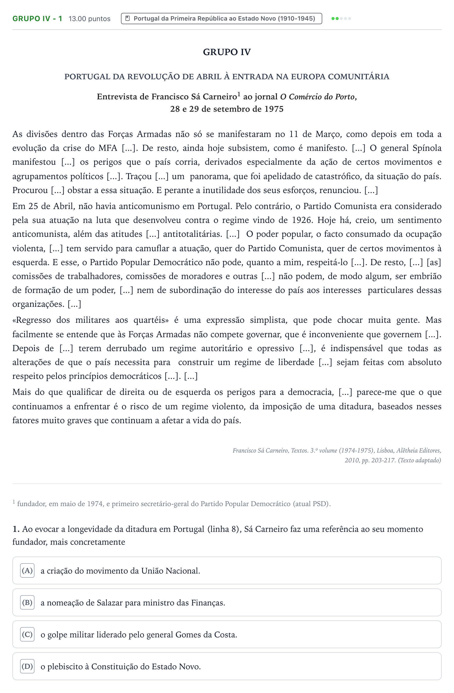 Enunciado: Grupo IV - 1 · Exame Nacional História A 2.ª fase 2026