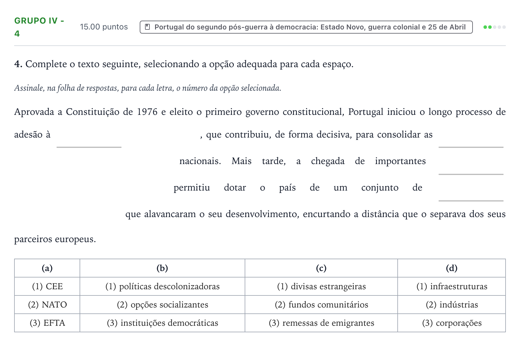 Enunciado: Grupo IV - 4 · Exame Nacional História A 2.ª fase 2026