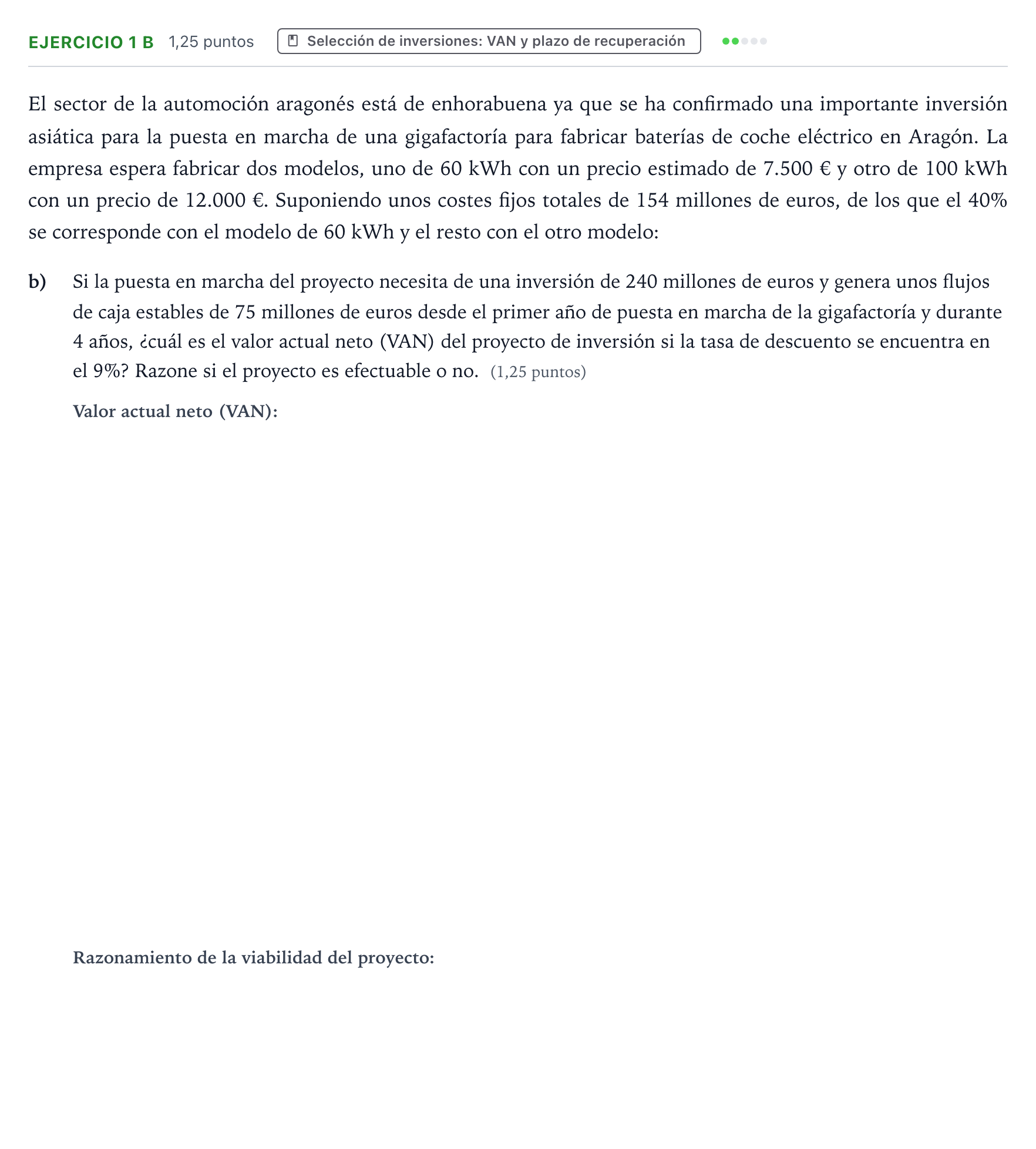 Enunciado: Ejercicio 1 b · Empresa y Diseño de Modelos de Negocio PAU Aragón Extraordinaria 2025