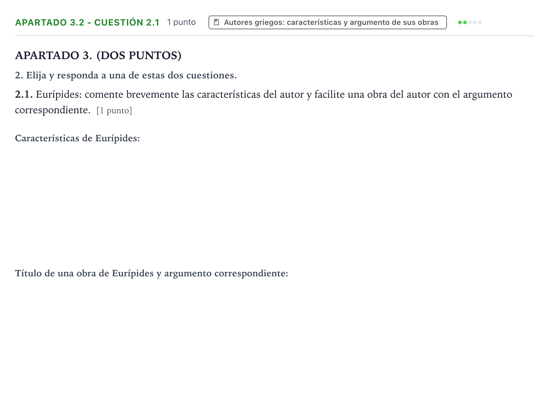 Enunciado: Apartado 3.2 - Cuestión 2.1 · Griego II PAU Aragón Extraordinaria 2025
