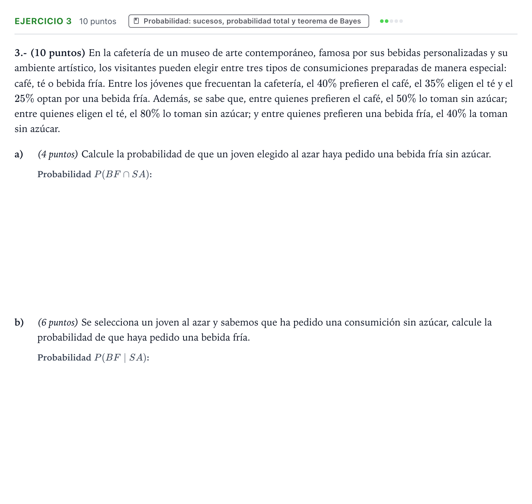 Enunciado: Problema 3 · Matemáticas aplicadas a las Ciencias Sociales II PAU Aragón Extraordinaria 2025