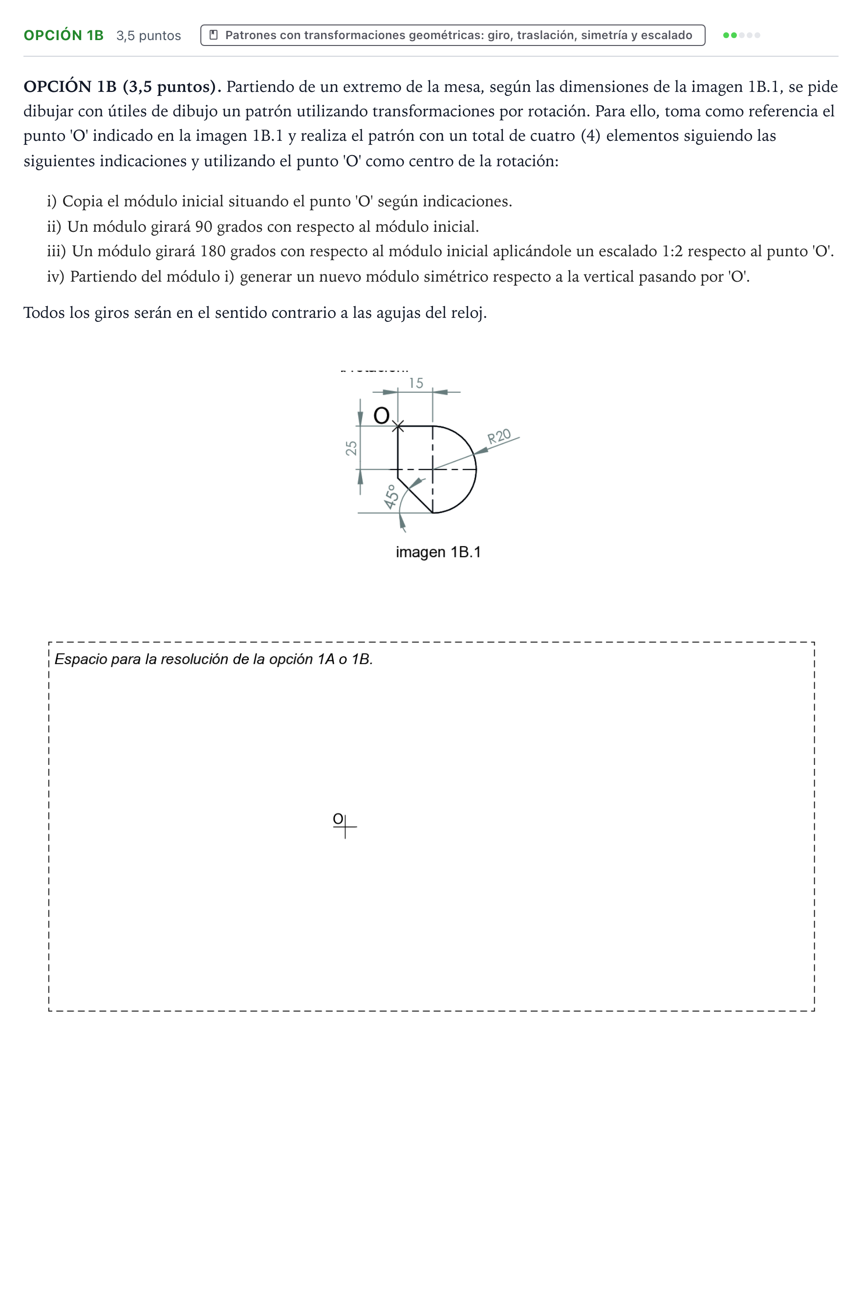 Enunciado: Opción 1B · Dibujo Técnico Aplicado a las Artes Plásticas y al Diseño PAU Aragón Extraordinaria 2025