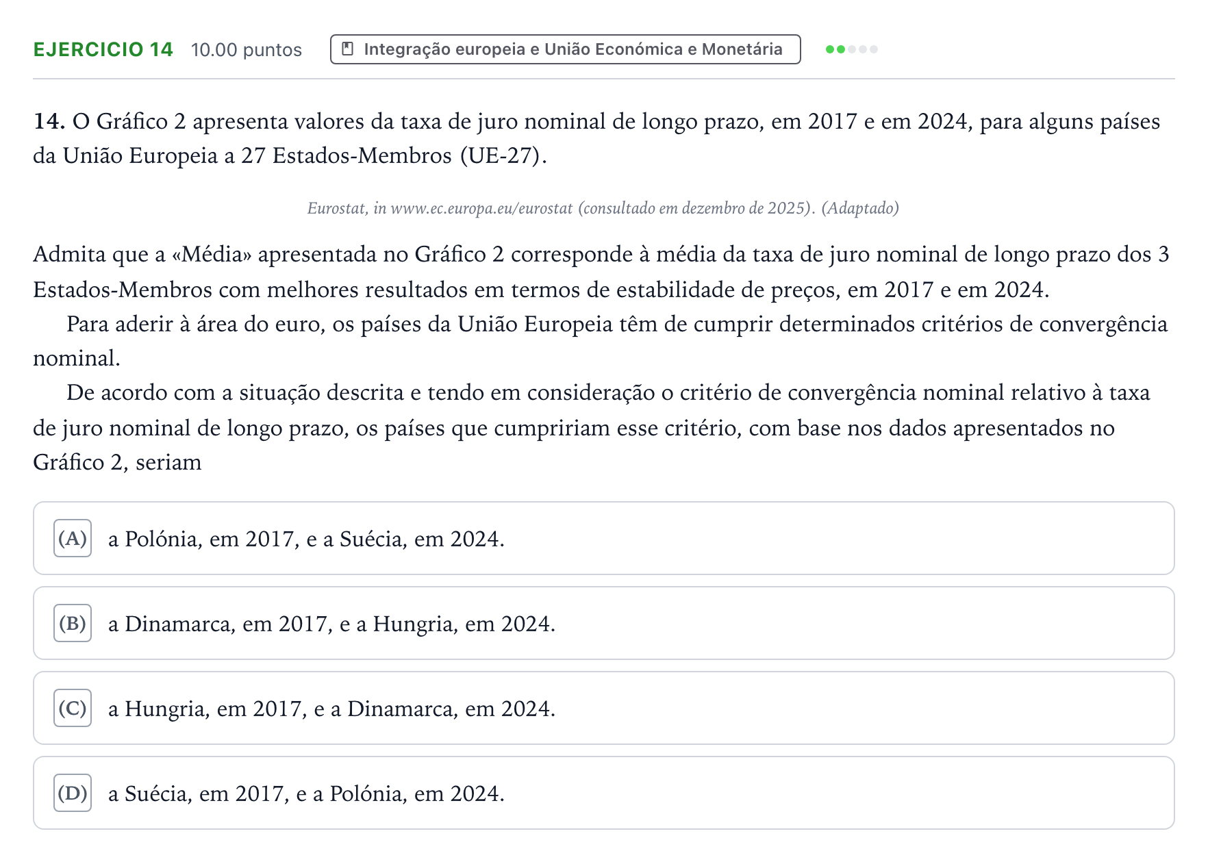 Enunciado: Exercício 14 · Exame Nacional Economia A Época especial 2026