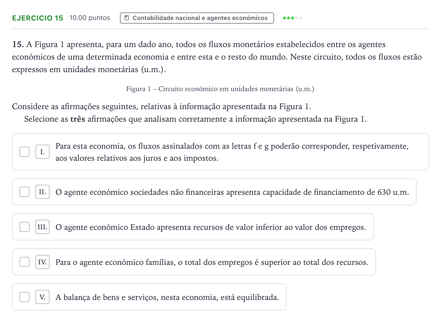 Enunciado: Exercício 15 · Exame Nacional Economia A Época especial 2026