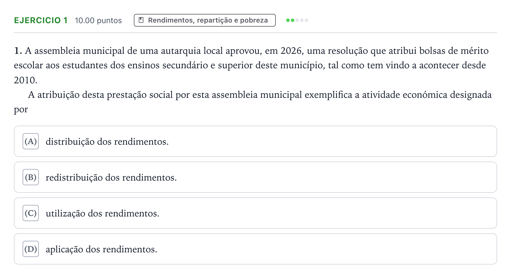 Enunciado: Exercício 1 · Exame Nacional Economia A Época especial 2026