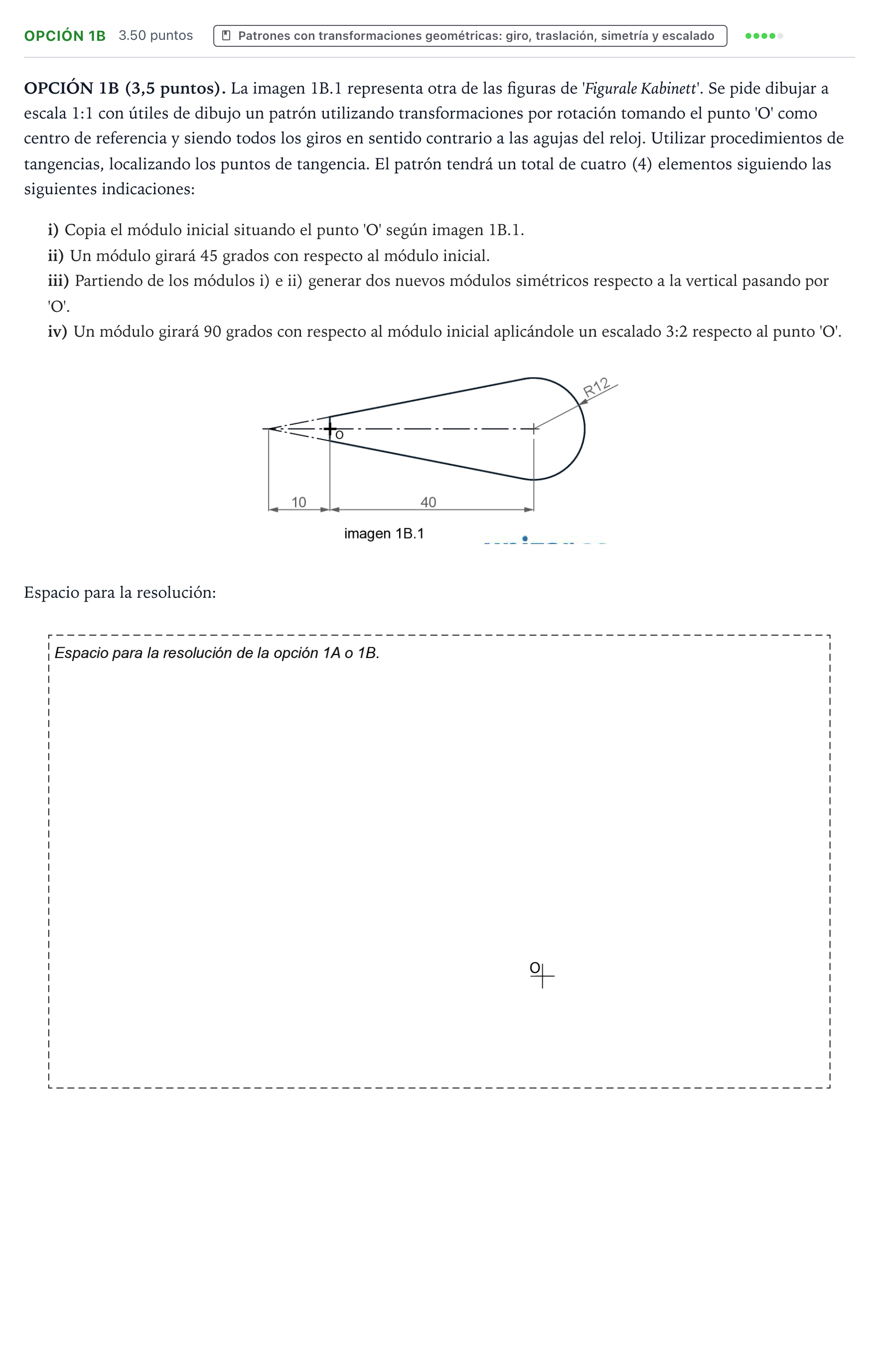 Enunciado: Opción 1B · Dibujo Técnico Aplicado a las Artes Plásticas y al Diseño PAU Aragón Ordinaria 2025