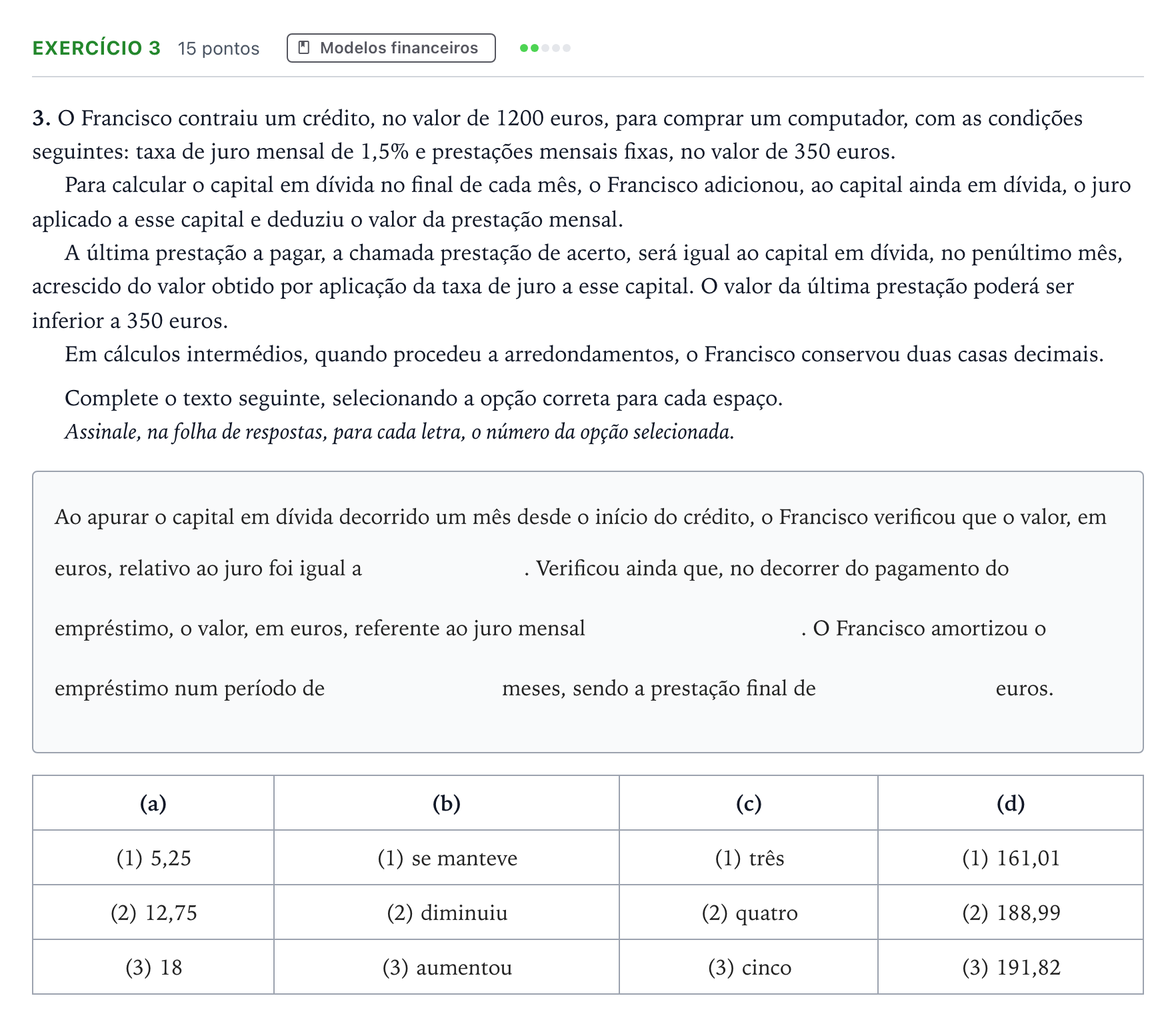 Enunciado: Exercício 3 · Exame Nacional Matemática Aplicada às Ciências Sociais Época especial 2026