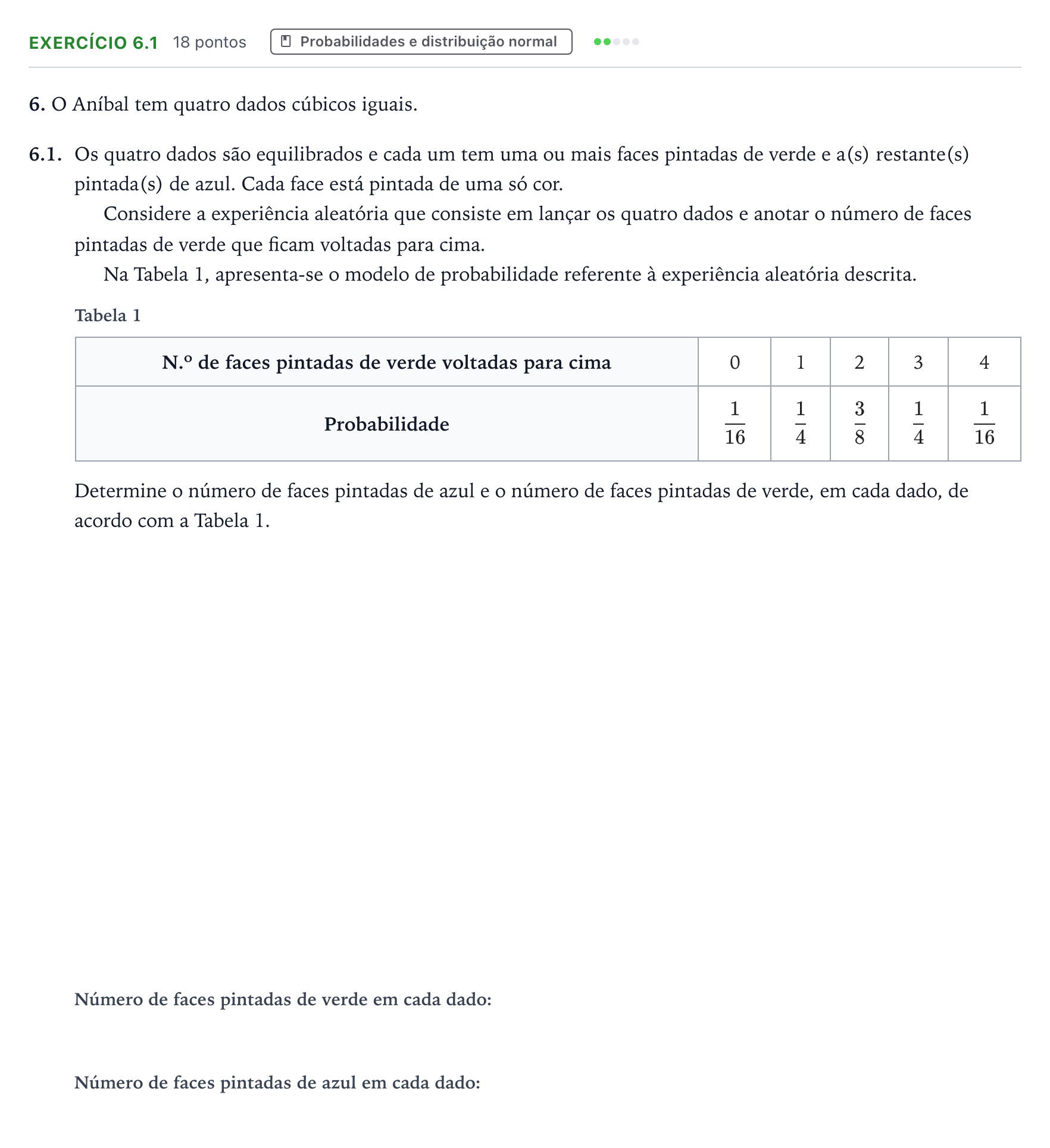 Enunciado: Exercício 6.1 - Probabilidades · Exame Nacional Matemática B Época especial 2026