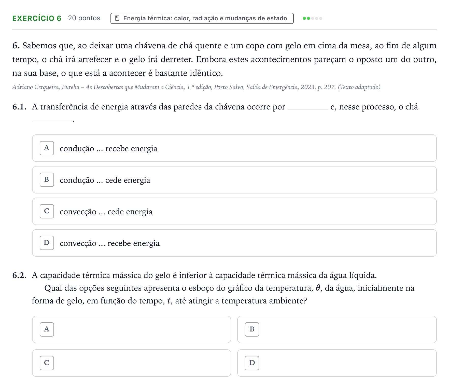 Enunciado: Exercício 6 · Exame Nacional Física e Química A 1.ª fase 2026