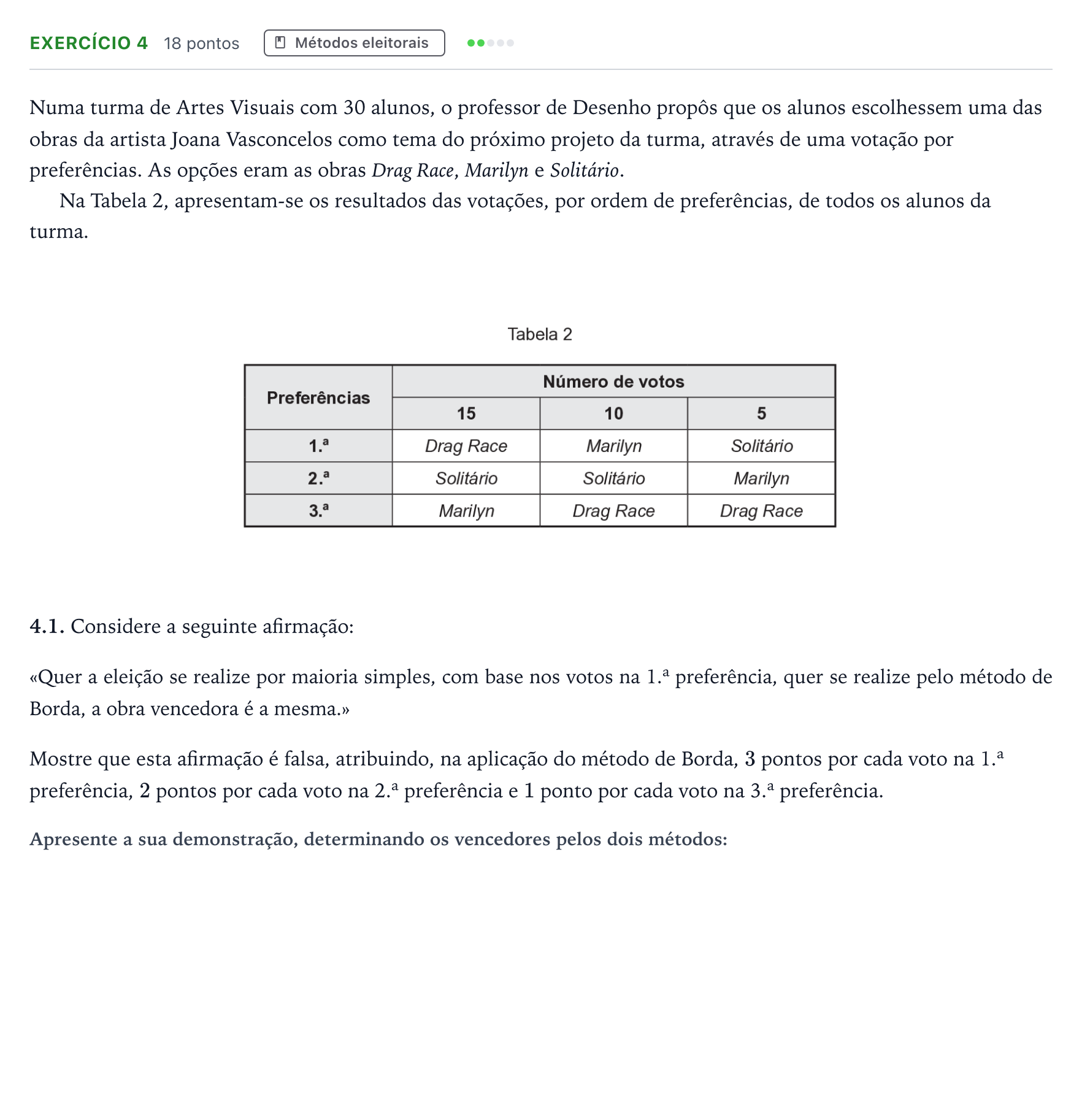 Enunciado: Exercício 4 - Métodos eleitorais · Exame Nacional Matemática B 1.ª fase 2026
