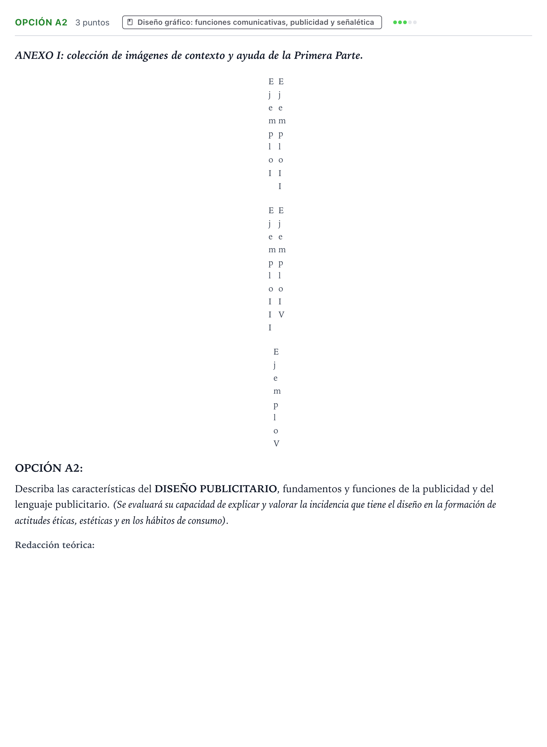 Enunciado: Opción A2 · Diseño PAU Aragón Extraordinaria 2024